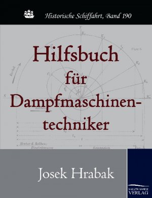 ISBN 9783861954682: Hilfsbuch für Dampfmaschinentechniker