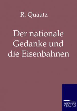 ISBN 9783861955085: Der nationale Gedanke und die Eisenbahnen