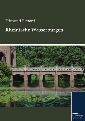 ISBN 9783861955375: Rheinische Wasserburgen