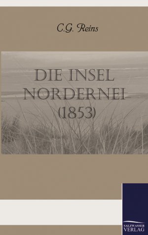 ISBN 9783861955689: Die Insel Nordernei (1853)