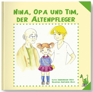 ISBN 9783861965817: Nina, Opa und Tim, der Altenpfleger