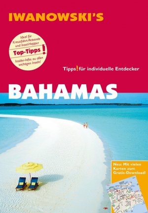 gebrauchtes Buch – Stefan Blank – Bahamas - Reiseführer von Iwanowski - Individualreiseführer mit Karten-Download