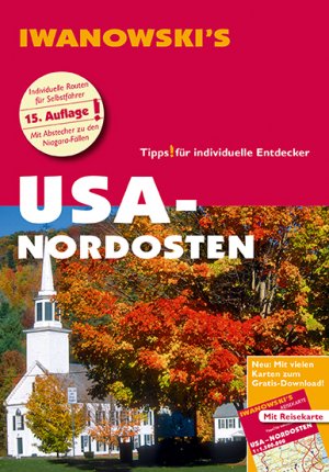 ISBN 9783861971665: USA Nordosten - Reiseführer von Iwanowski – Individualreiseführer mit Extra-Reisekarte und Karten-Download