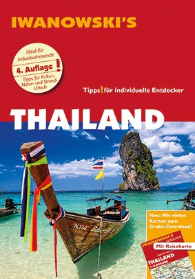 ISBN 9783861971726: Thailand - Reiseführer von Iwanowski - Individualreiseführer mit Extra-Reisekarte und Karten-Download