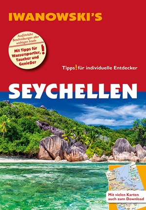 ISBN 9783861972082: Seychellen - Reiseführer von Iwanowski - Individualreiseführer mit vielen Karten und Karten-Download