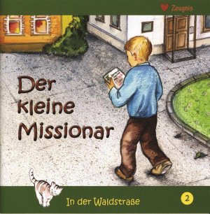 ISBN 9783862030064: Der kleine Missionar - Zeugnis