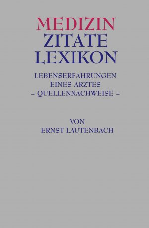 ISBN 9783862050055: Medizin Zitate Lexikon (oa4h/bk7h)