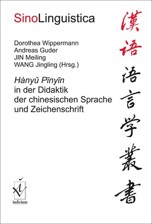 ISBN 9783862050666: Hanyu Pinyin in der Didaktik der chinesischen Sprache und Zeichenschrift