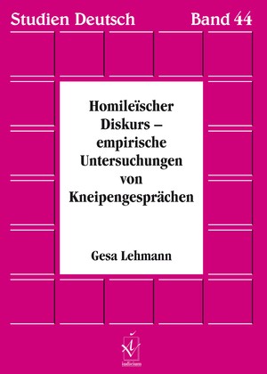 ISBN 9783862052417: Homileïscher Diskurs – empirische Untersuchungen von Kneipengesprächen