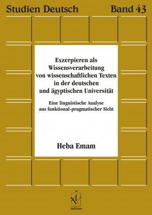 ISBN 9783862052424: Exzerpieren als Wissensverarbeitung von wissenschaftlichen Texten in der deutschen und ägyptischen Universität - Eine linguistische Analyse aus funktional-pragmatischer Sicht