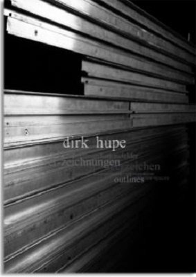 ISBN 9783862060733: Dirk Hupe. Ver-zeichnungen outlines ; [Katalog erscheint anlässlich der Ausstellung im Märkischen Museum Witten, 11. 2. - 27. 3. 2011, und der Ernennung zum "artist in residence" an der Universität Witten/Herdecke in 2010/2011].