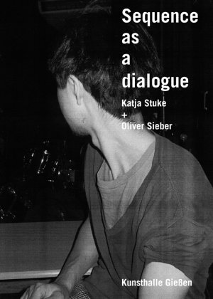 ISBN 9783862067640: Katja Stuke & Oliver Sieber - Sequence as a Dialogue