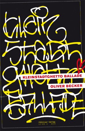 ISBN 9783862110049: kleinstadtghetto ballade