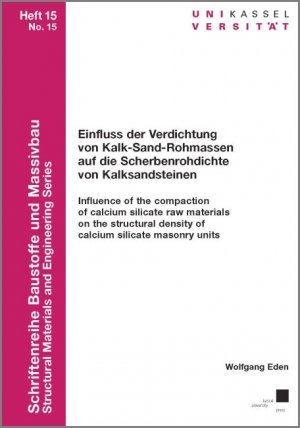 ISBN 9783862190409: Einfluss der Verdichtung von Kalk-Sand-Rohmassen auf die Scherbenrohdichte von Kalksandsteinen