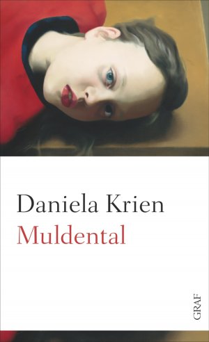 gebrauchtes Buch – Daniela Krien – Muldental