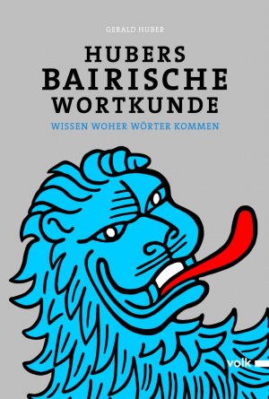 ISBN 9783862222414: Hubers Bairische Wortkunde