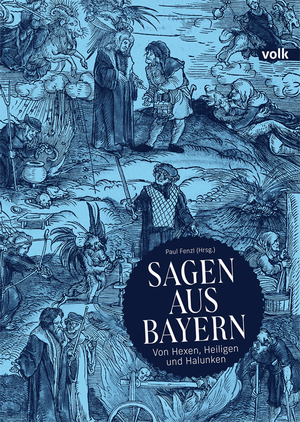 neues Buch – Paul Fenzl – Sagen aus Bayern