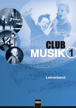 ISBN 9783862270736: Club Musik 1. Lehrerband, Ausgabe Deutschland – Klasse 5/6