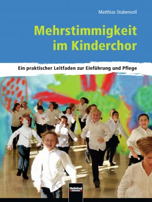 ISBN 9783862271269: Mehrstimmigkeit im Kinderchor – Ein praktischer Leitfaden zur Einführung und Pflege