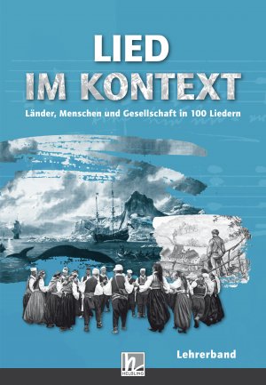 ISBN 9783862272563: Lied im Kontext. Lehrerband - Länder, Menschen und Gesellschaft in 100 Liedern