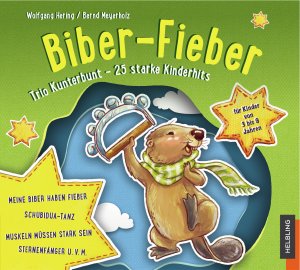 neues Hörbuch – Wolfgang Hering – Sternenfänger. Biber-Fieber, Audio-CD