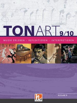 ISBN 9783862274420: TONART 9/10 BY (Ausgabe 2021) Schulbuch – Musik erleben - reflektieren - interpretieren