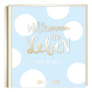 ISBN 9783862295456: Willkommen im Leben, kleiner Prinz! - Minibuch