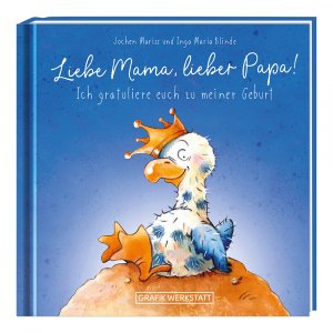 ISBN 9783862298921: Liebe Mama, lieber Papa! Ich gratuliere euch zu meiner Geburt | Minibuch | GRAFIK WERKSTATT Das Original | Buch | 48 S. | Deutsch | 2020 | Grafik Werkstatt | EAN 9783862298921