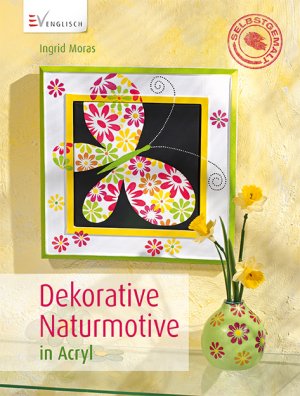 ISBN 9783862302604: Dekorative Naturmotive in Acryl