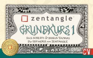 gebrauchtes Buch – Roberts, Rick; Thomas – zentangle® Grundkurs 1 - Rick Roberts & Maria Thomas - Die Erfinder von zentangle® (MAR76)