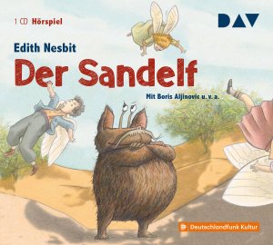 neues Hörbuch – Edith Nesbit – Der Sandelf, 1 Audio-CD