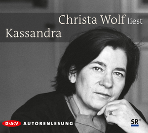 gebrauchtes Buch – Christa Wolf – Christa Wolf liest Kassandra. Autorenlesung