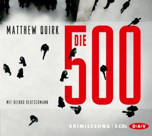 gebrauchtes Hörbuch – Matthew Quirk – Die 500 (5 CDs)