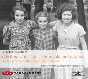 gebrauchtes Hörbuch – Magdalena Kemper – Als Kind wünschte ich mir goldene Locken« - Gespräche mit Überlebenden der Shoah