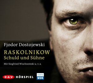 ISBN 9783862313679: Raskolnikow. Schuld und Sühne: Hörspiel (4 CDs)