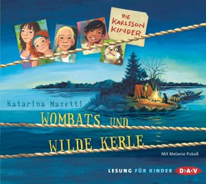 gebrauchtes Hörbuch – Katarina Mazetti – Die Karlsson-Kinder (Teil 2) - Wombats und wilde Kerle (2 CDs)