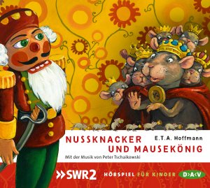 ISBN 9783862314072: Nussknacker und Mausekönig – Hörspiel (1 CD)