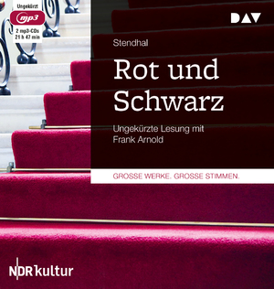 neues Hörbuch – Stendhal – Rot und Schwarz, 2 Audio-CD, 2 MP3