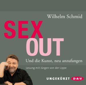 ISBN 9783862316045: Sexout. Und die Kunst, neu anzufangen