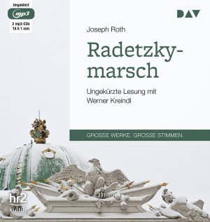 ISBN 9783862316403: Radetzkymarsch: Ungekürzte Lesung mit Werner Kreindl (2 mp3-CDs)