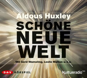 ISBN 9783862318377: Schöne neue Welt - Hörspiel mit Gerd Wameling u.v.a. (2 CDs)