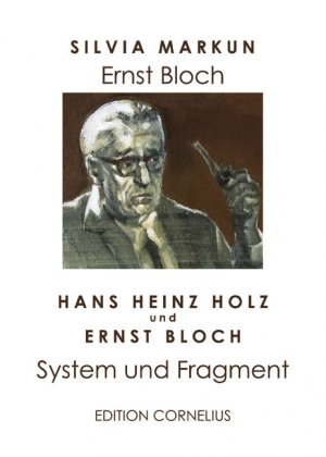 ISBN 9783862370733: Ernst Bloch: System und Fragment