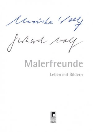 ISBN 9783862370818: Malerfreunde - Leben mit Bildern