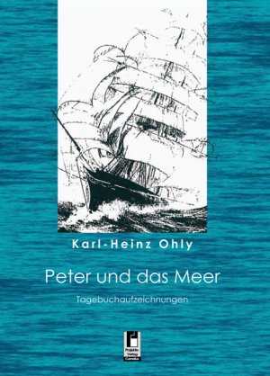 ISBN 9783862374830: Peter und das Meer - Tagebuchaufzeichnungen