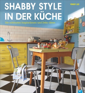 Isbn 9783862445714 Shabby Style In Der Kuche Die Schonsten Inspirationen Und Deko Ideen Neu Gebraucht Kaufen