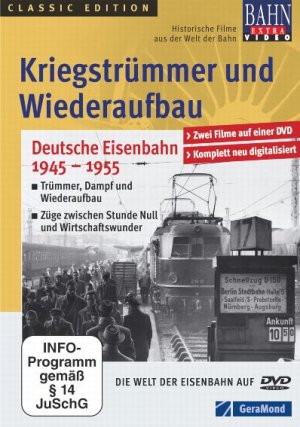 ISBN 9783862459131: Kriegstrümmer und Wiederaufbau Deutsche Eisenbahn 1945 - 1955