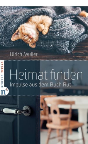 ISBN 9783862560868: Heimat finden - Impulse aus dem Buch Rut