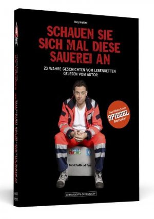 ISBN 9783862650538: Schauen Sie sich mal diese Sauerei an - Das Hörbuch zum SPIEGEL-Bestseller – 23 wahre Geschichten vom Lebenretten