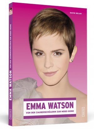 ISBN 9783862650859: Emma Watson - Von der Zauberschülerin zur Mode-Ikone