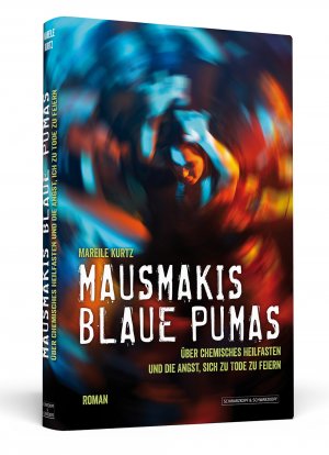 ISBN 9783862652068: Mausmakis blaue Pumas – Über chemisches Heilfasten und die Angst, sich zu Tode zu feiern